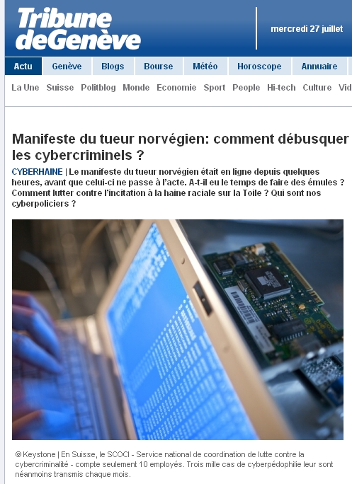 Article Tribune de Genève : Manifeste du tueur norvégien, comment débusquer les cybercriminels
