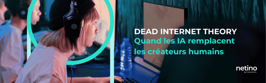 Dead Internet Theory - Quand les IA remplacent les créateurs humains